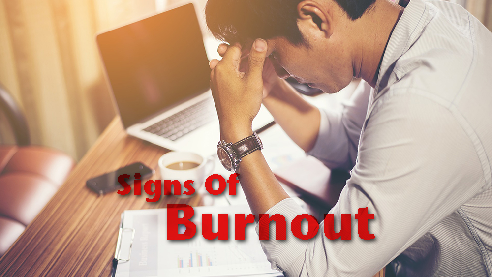 12 Signs of Burnout